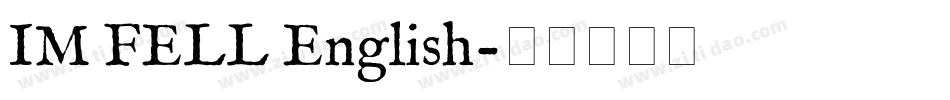 IM FELL English字体转换
